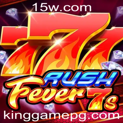 Explorando o Mundo de RushFever7s: O Novo Sucesso da KingGame